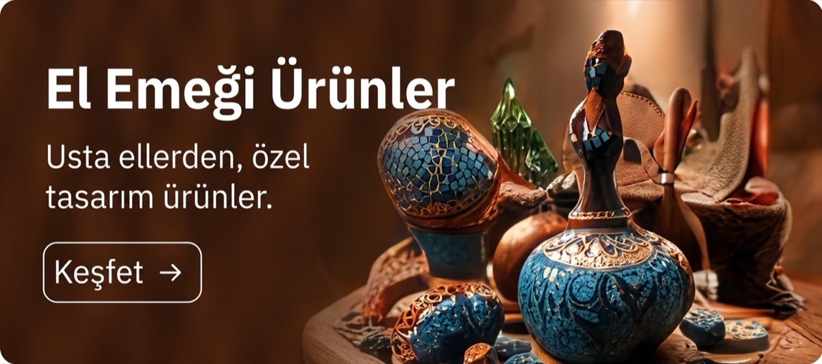 El Emeği Ürünler — Keşfet