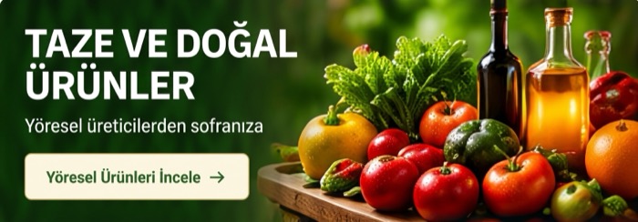 Taze ve doğal ürünler — Yöresel üreticilerden sofranıza. Yöresel ürünleri incele.