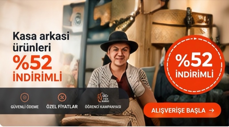 Kasa arkası ürünleri yüzde 52 indirimli