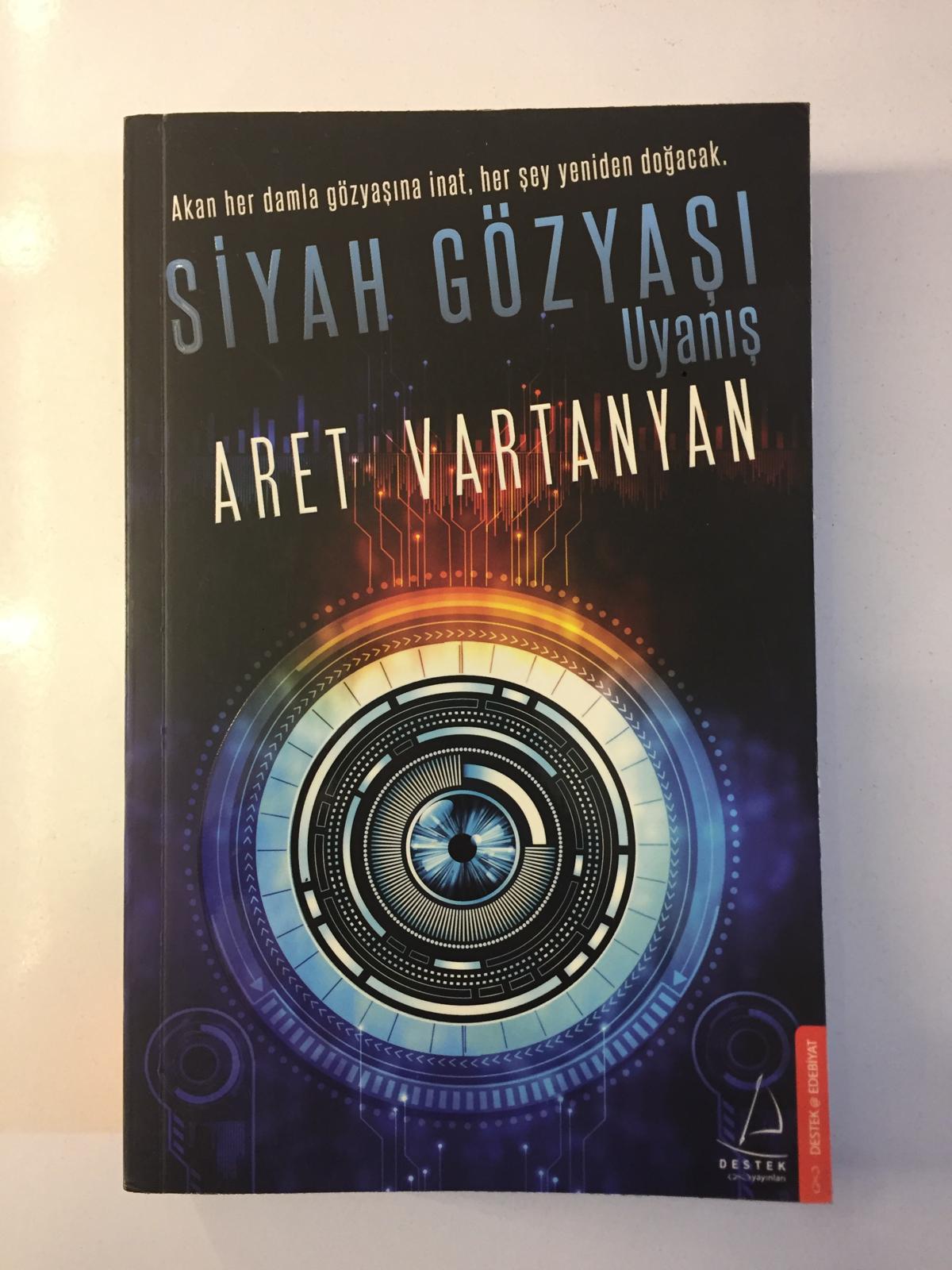 Siyah Gözyaşı Uyanış - Aret Vartanyan