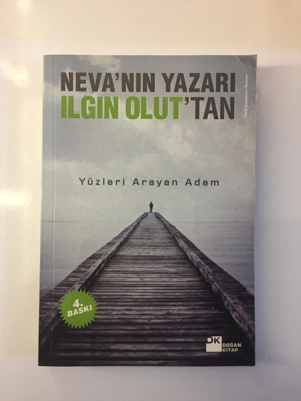 Yüzleri Arayan Adam - Ilgın Olut