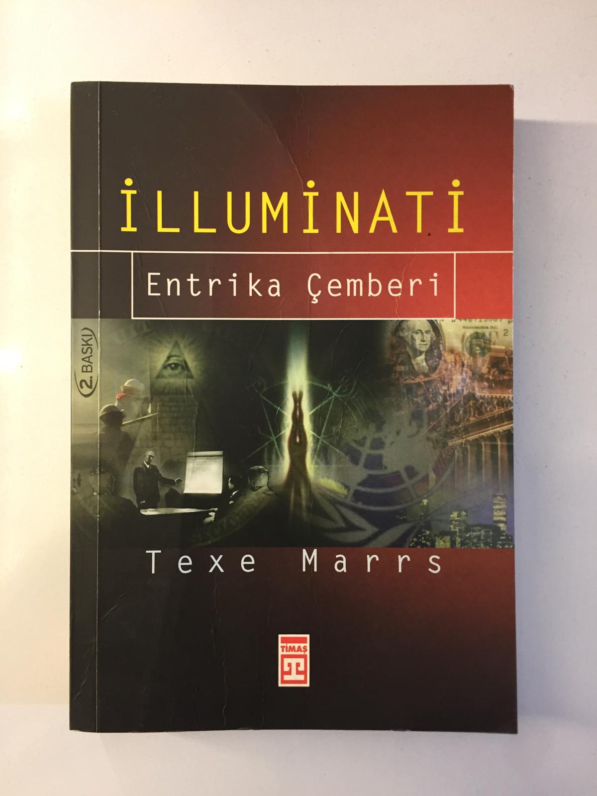 İlluminati Entrika Çemberi - Texe Marrs
