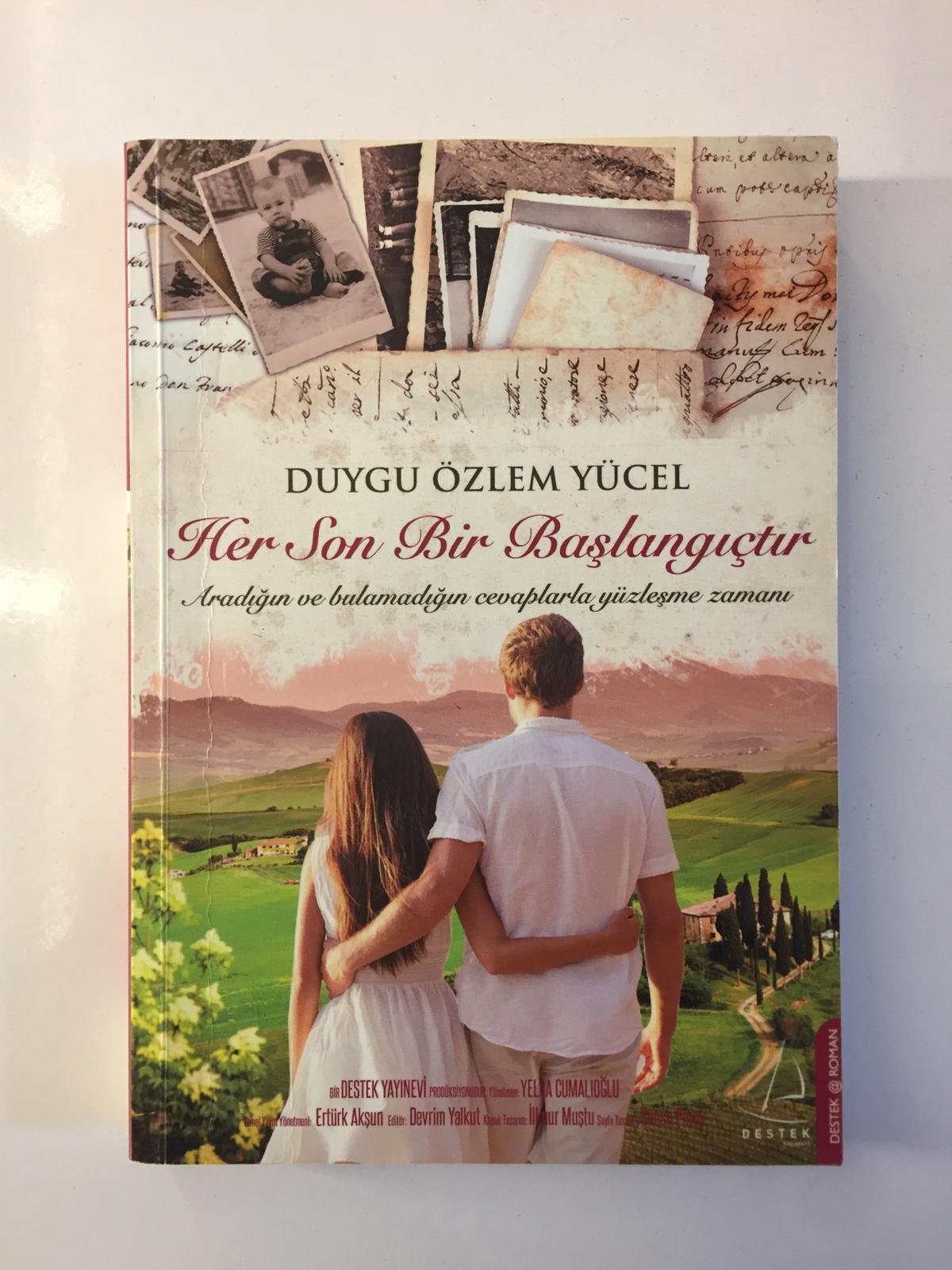 Her Son Bir Başlangıçtır - Duygu Özlem Yücel