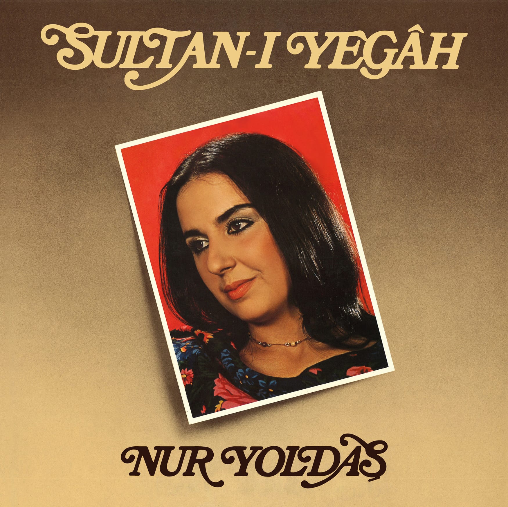 Hanzade Antik Plak NUR YOLDAŞ SULTAN-I YEGAH
