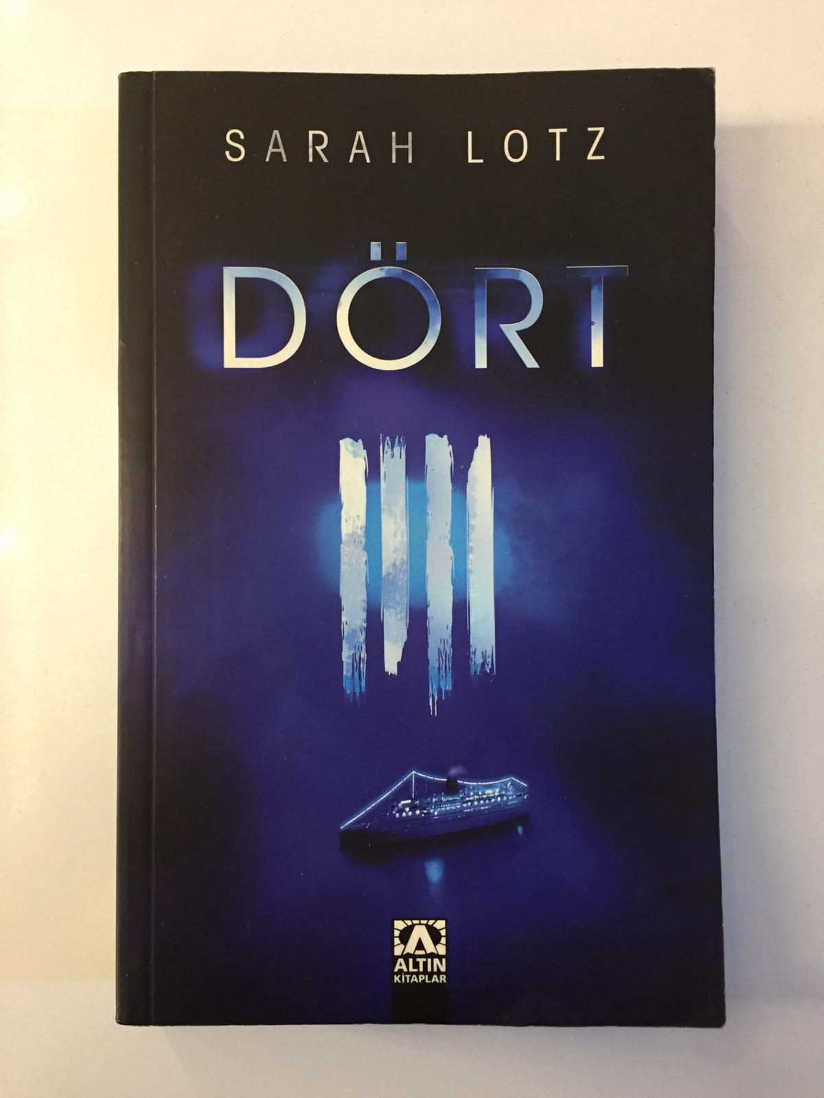 Dört - Sarah Lotz