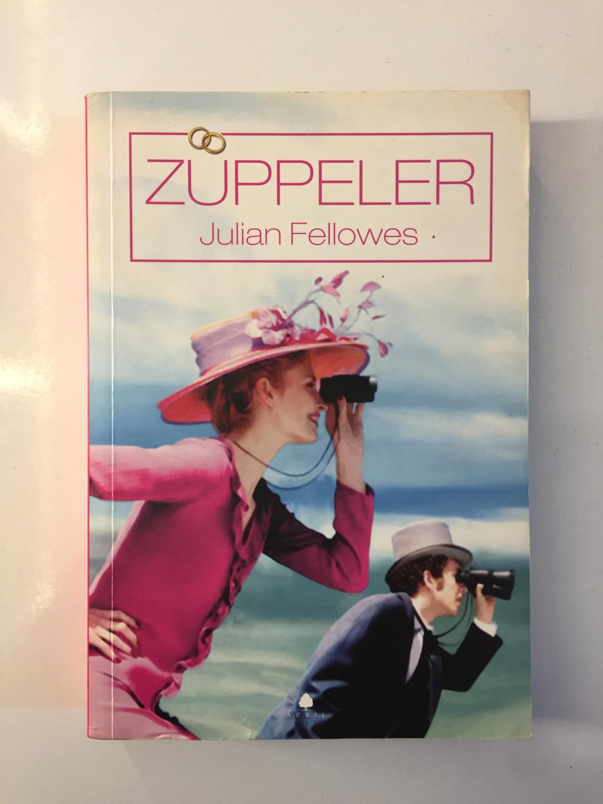 Züppeler - Julian Fellowes