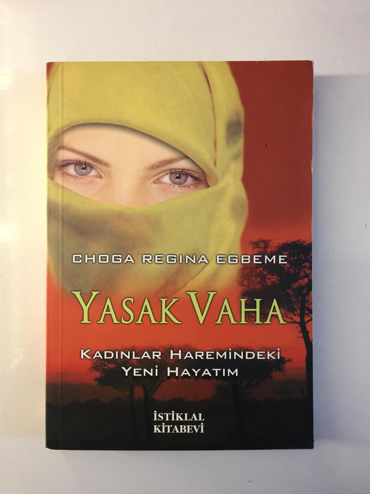 Yasak Vaha - Choga Regina Egbeme