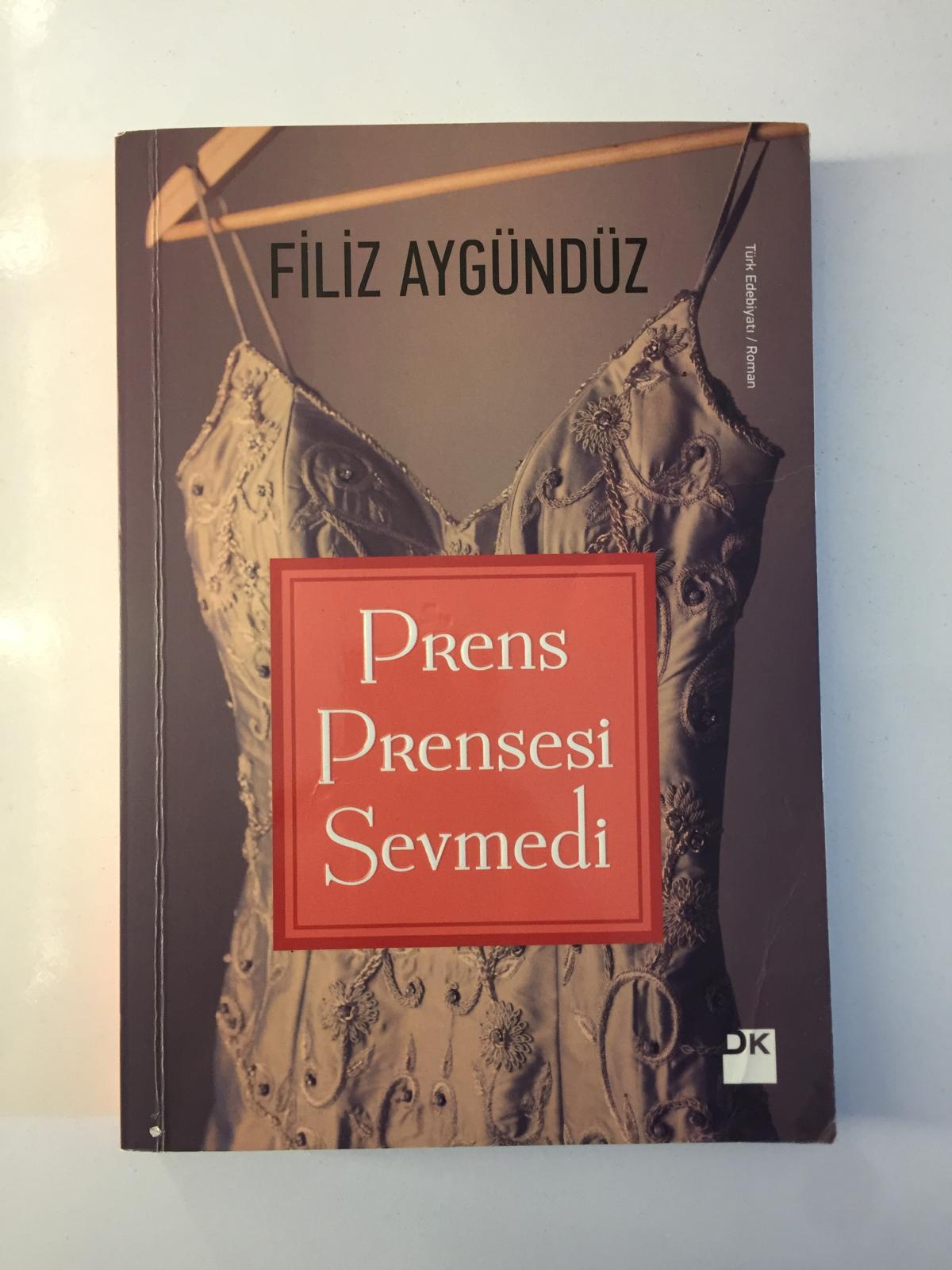 Prens Prensesi Sevmedi - Filiz Aygündüz