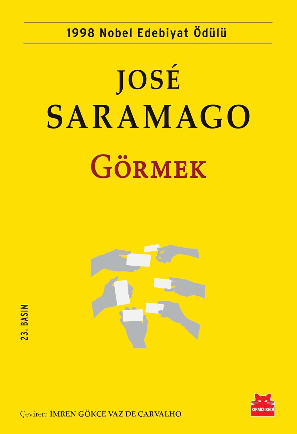 JÜPİTER OYUNCAK Görmek - José Saramago