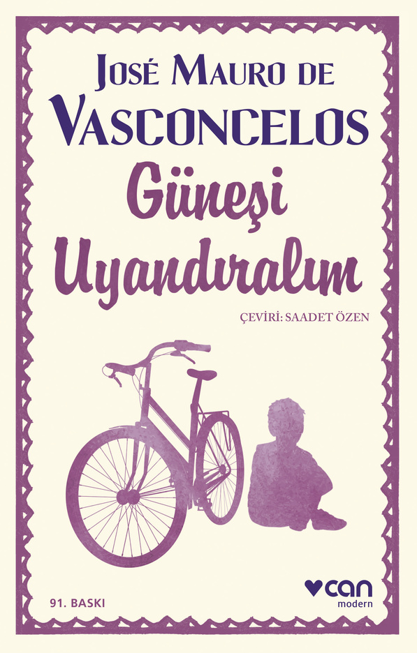 JUPİTER OYUNCAK Güneşi Uyandıralım - José Mauro de Vasconcelos