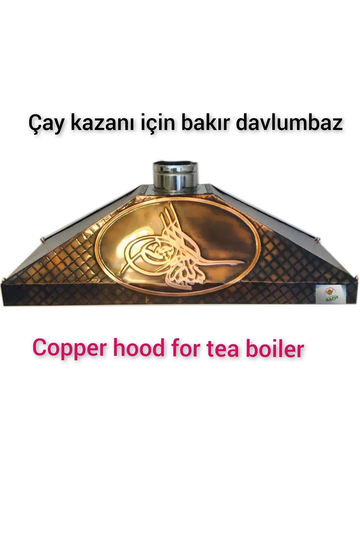 SAFİR ÇAY KAZANLARI Osmanlı Tuğra Model Bakır Davlumbaz 4 Gözlü Çay Kazanı için 110 cm Bakır Davlumbaz