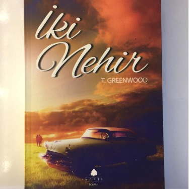 İki Nehir - T. Greenwood