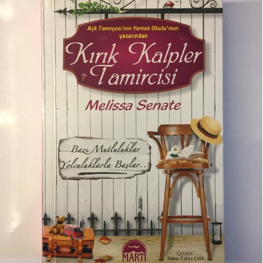 Kırık Kalpler Tamircisi - Melissa Senate