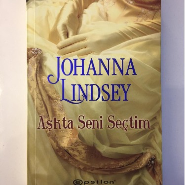 Aşkta Seni Seçtim - Johanna Lindsey