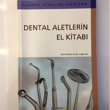 Dental Aletlerin El Kitabı - Carmen Scheller - Sheridan