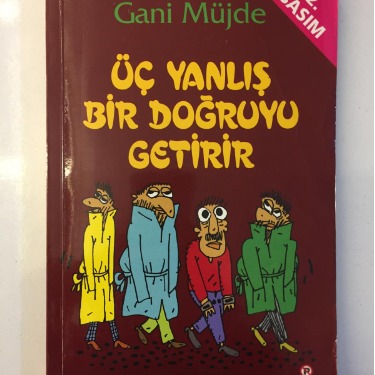 Üç Yanlış Bir Doğruyu Getirir