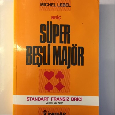 Briç Süper Beşli Majör Standart Fransız Briçi - Michel Lebel